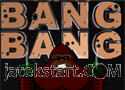 Bang Bang játék
