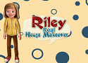 Riley Real House Makeover