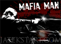Mafia Man játszd el a maffia szállítóját