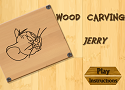 Wood Carving Jerry